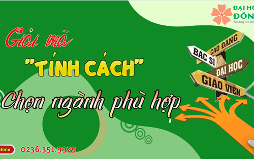 Cùng Đại học Đông Á” giải mã” tính cách và chọn ngành phù hợp với trắc nghiệm Holland